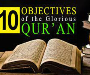 قرآن حکیم کی روشنی میں انبیائے کرام علیہم السلام کی بعثت کے 10 مقاصد