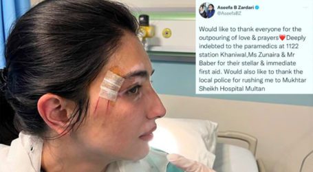 Injured Aseefa Bhutto Zardari thanks everyone for outpouring love