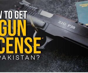 Here’s how you can get a gun license in Pakistan