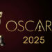 Oscars 2025