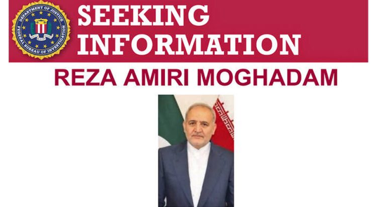 Iran’s ambassador to Pakistan, Reza Amiri Moghadam, added to its list of most wanted individuals. (FBI)